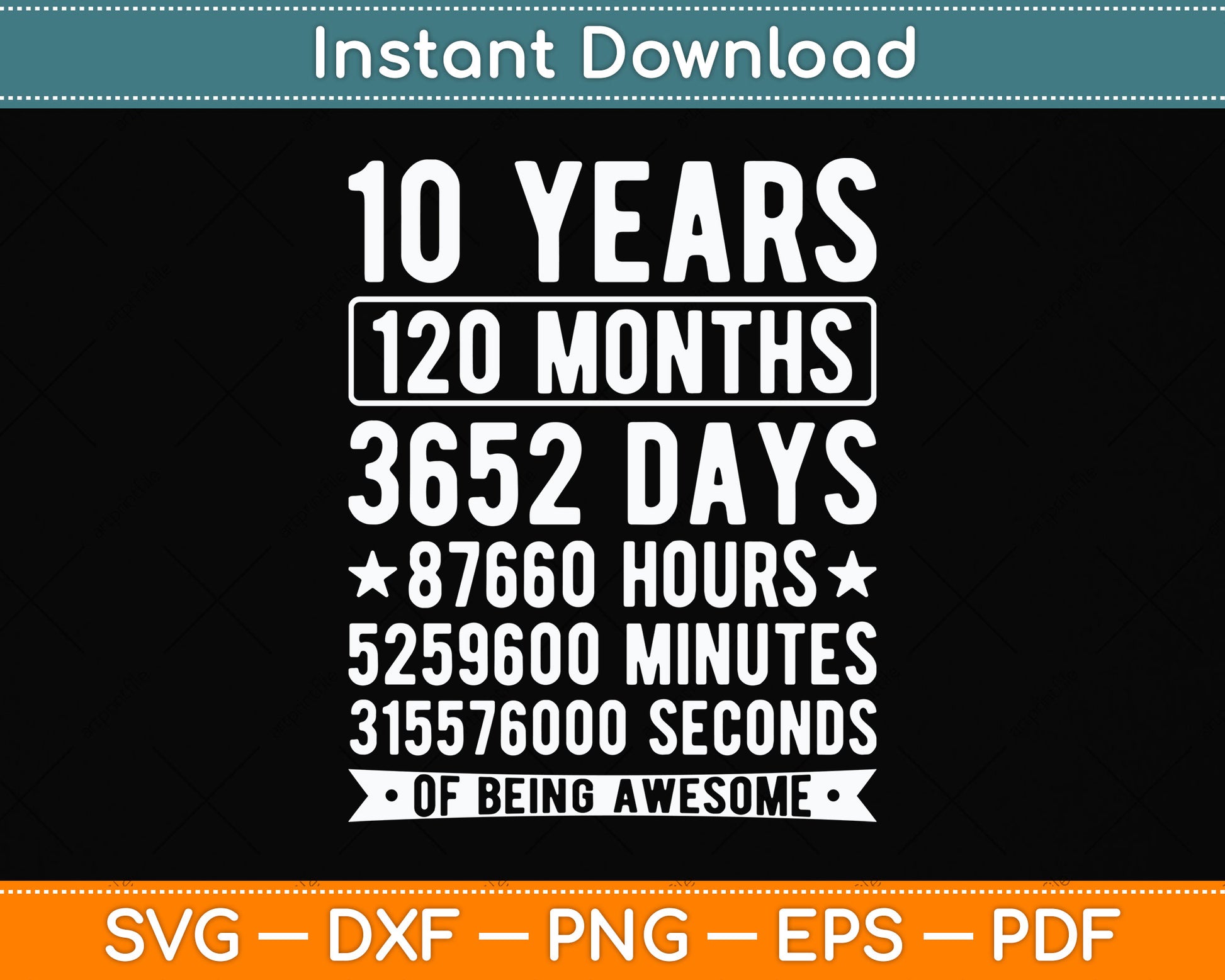 Kids' 10th Birthday 10 Years Old Vintage Retro 120 Months Svg Png Dxf Cutting File