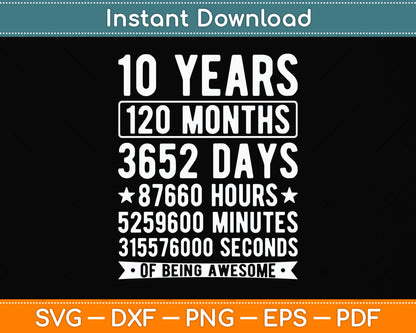 Kids' 10th Birthday 10 Years Old Vintage Retro 120 Months Svg Png Dxf Cutting File