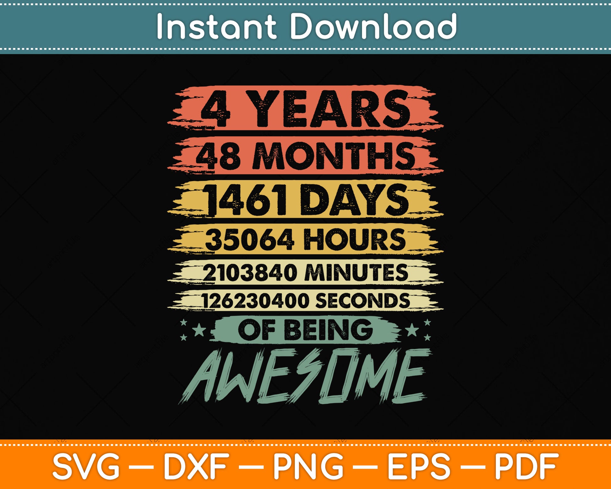 Kids' 4th Birthday 4 Years Old Vintage Retro 48 Months Svg Png Dxf Digital Cutting File