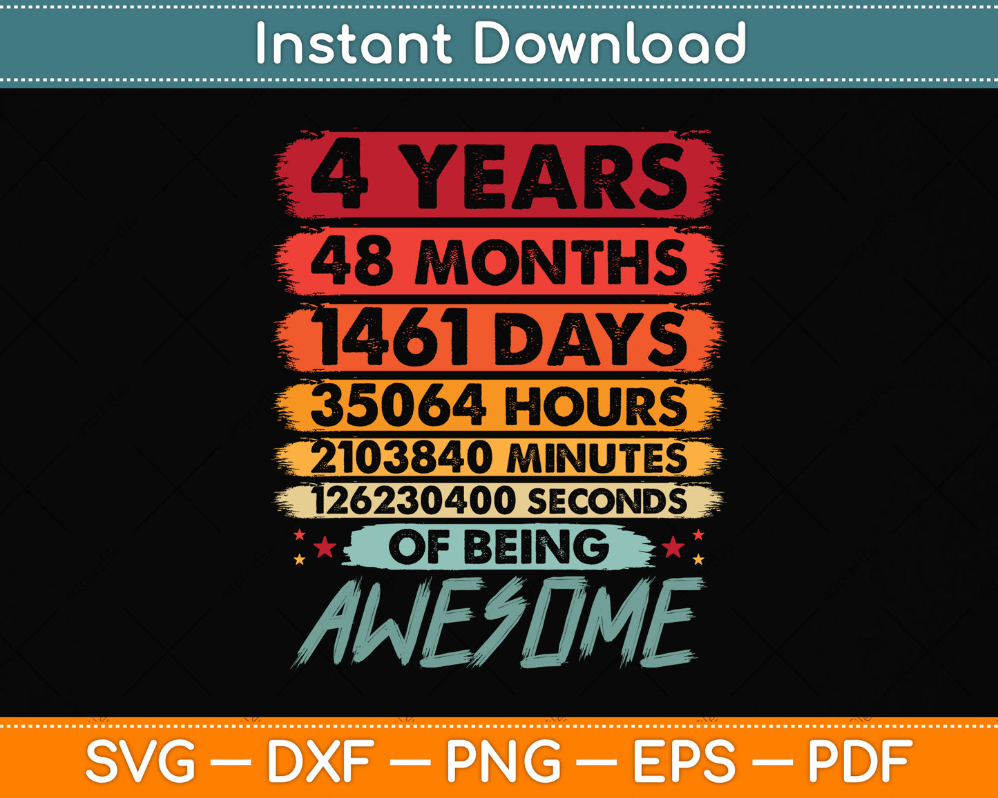 Kids' 4th Birthday 4 Years Old Vintage Retro 48 Months Svg Png Dxf Digital Cutting File