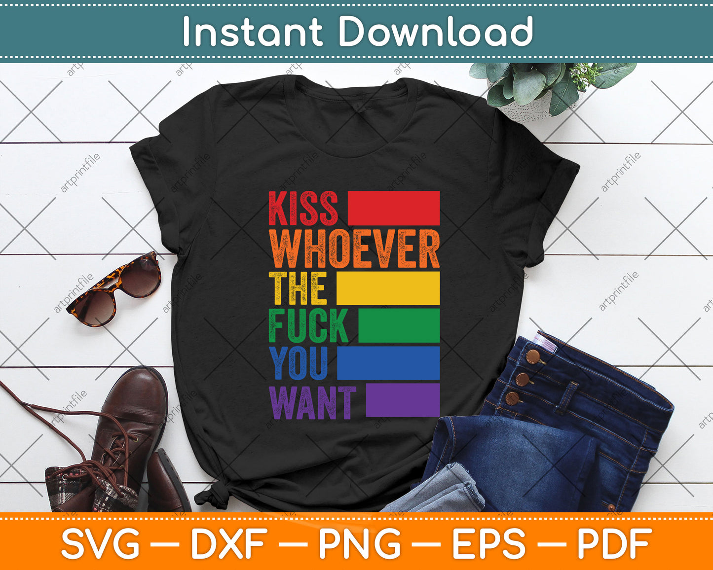 Kiss Whoever The F You Want LGBTQ Gay Lesbian Awareness Svg Png Dxf Cutting File