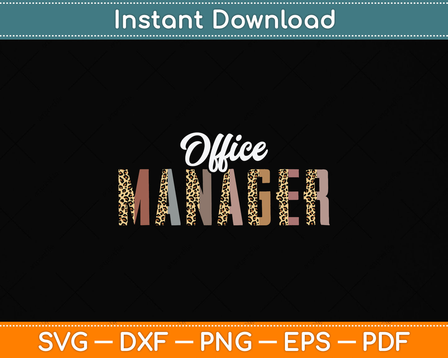 Leopard Office Manager Funny Job Title School Worker Svg Png Dxf Digital Cutting File