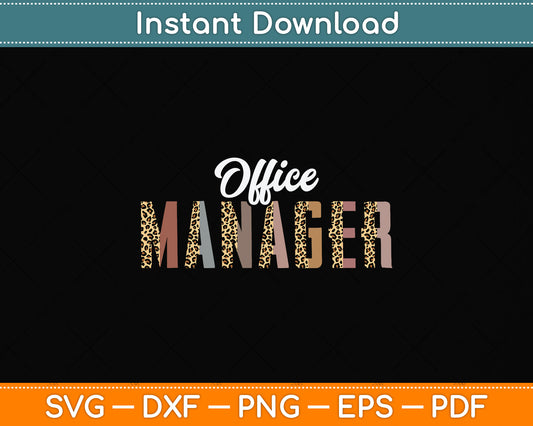 Leopard Office Manager Funny Job Title School Worker Svg Png Dxf Digital Cutting File