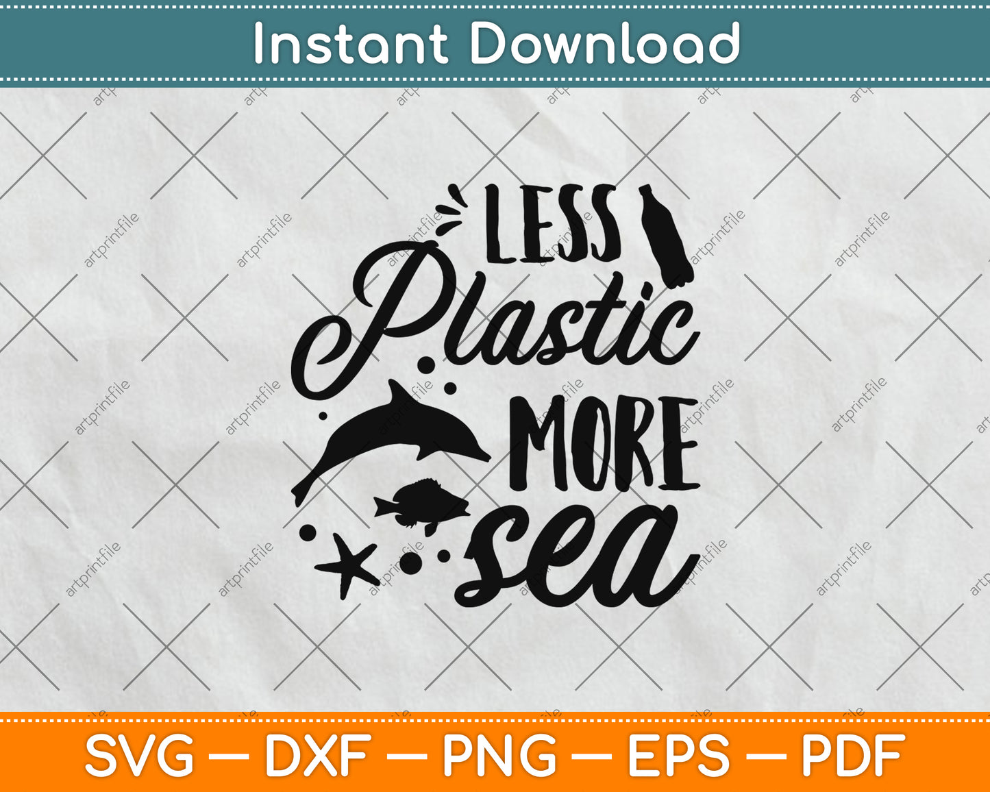 Less Plastic More Sea Svg Png Dxf Digital Cutting File