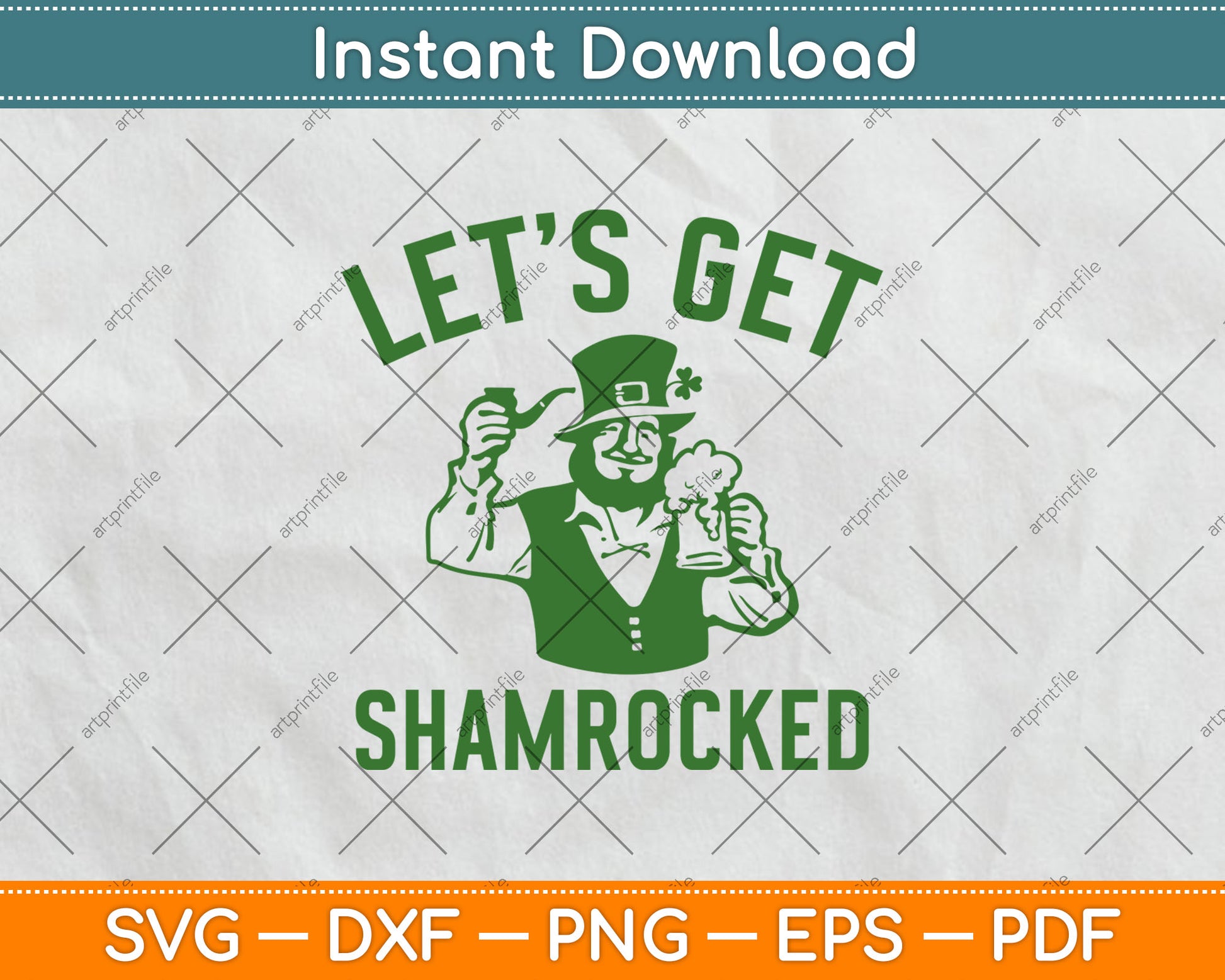 Let's Get Shamrocked St. Patrick's Day Svg Design Cricut Printable Cutting File