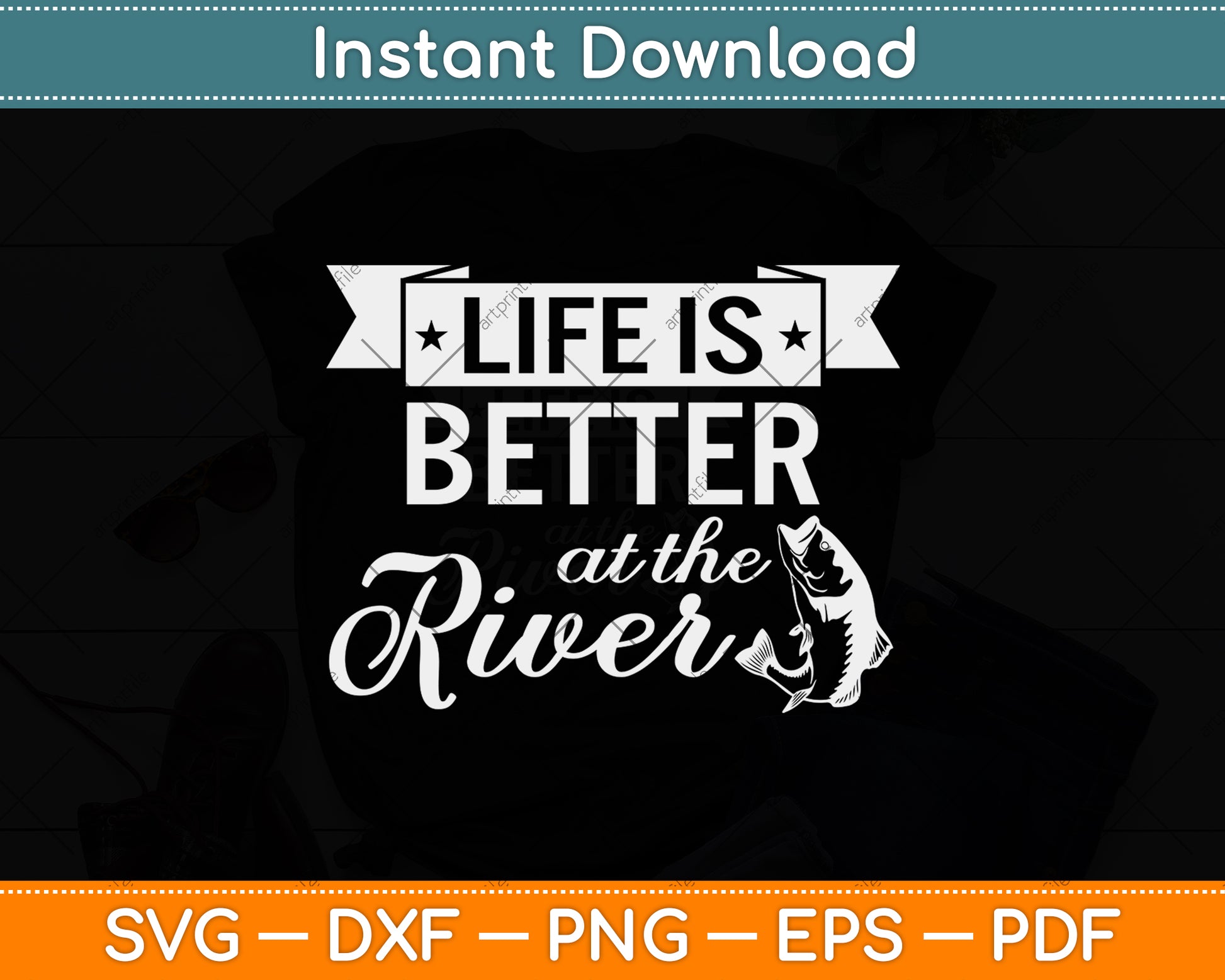 Life Is Better At The River Rafting Svg Png Dxf Digital Cutting File
