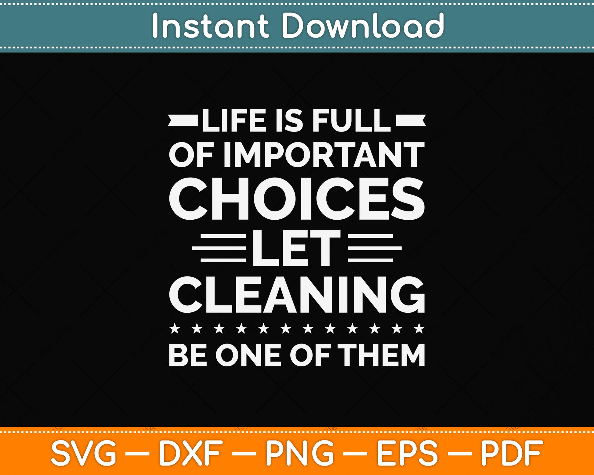Life is Full of Important Choices Cleaning Crew Housekeeper Svg Png Dxf Cutting File