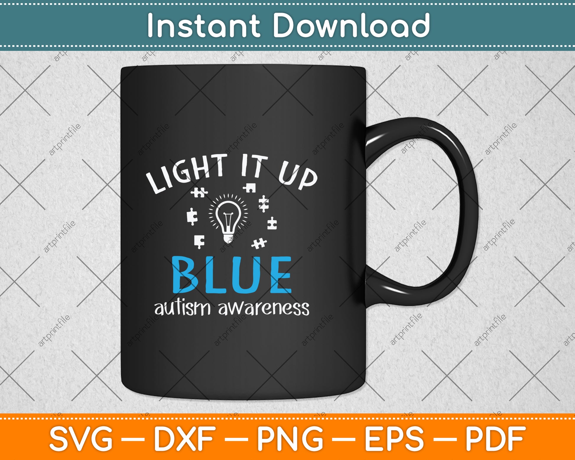 Light It Up Blue Autism Awareness Autistic Puzzle Piece Svg Png Dxf Digital Cutting File