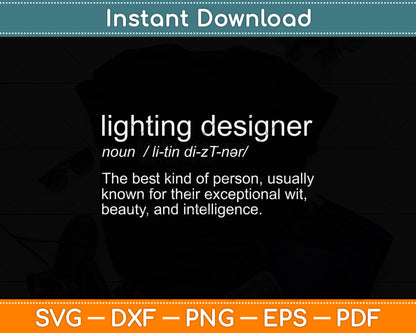 Lighting Designer Funny Drama Svg Png Dxf Digital Cutting File