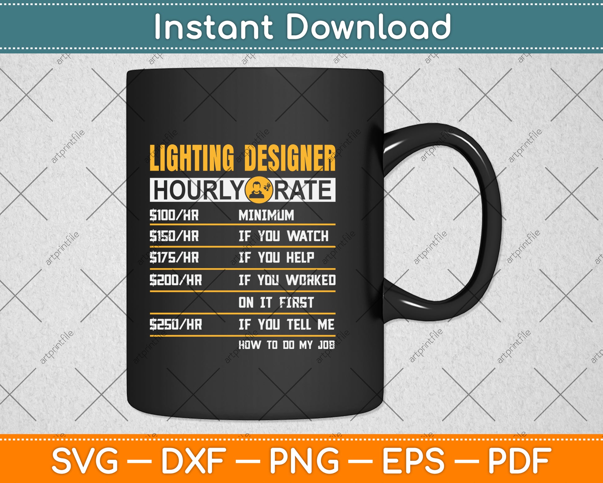 Lighting Designer Hourly Rate Funny Svg Png Dxf Digital Cutting File