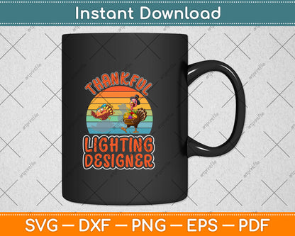 Lighting Designer Job Funny Thanksgiving Svg Png Dxf Digital Cutting File
