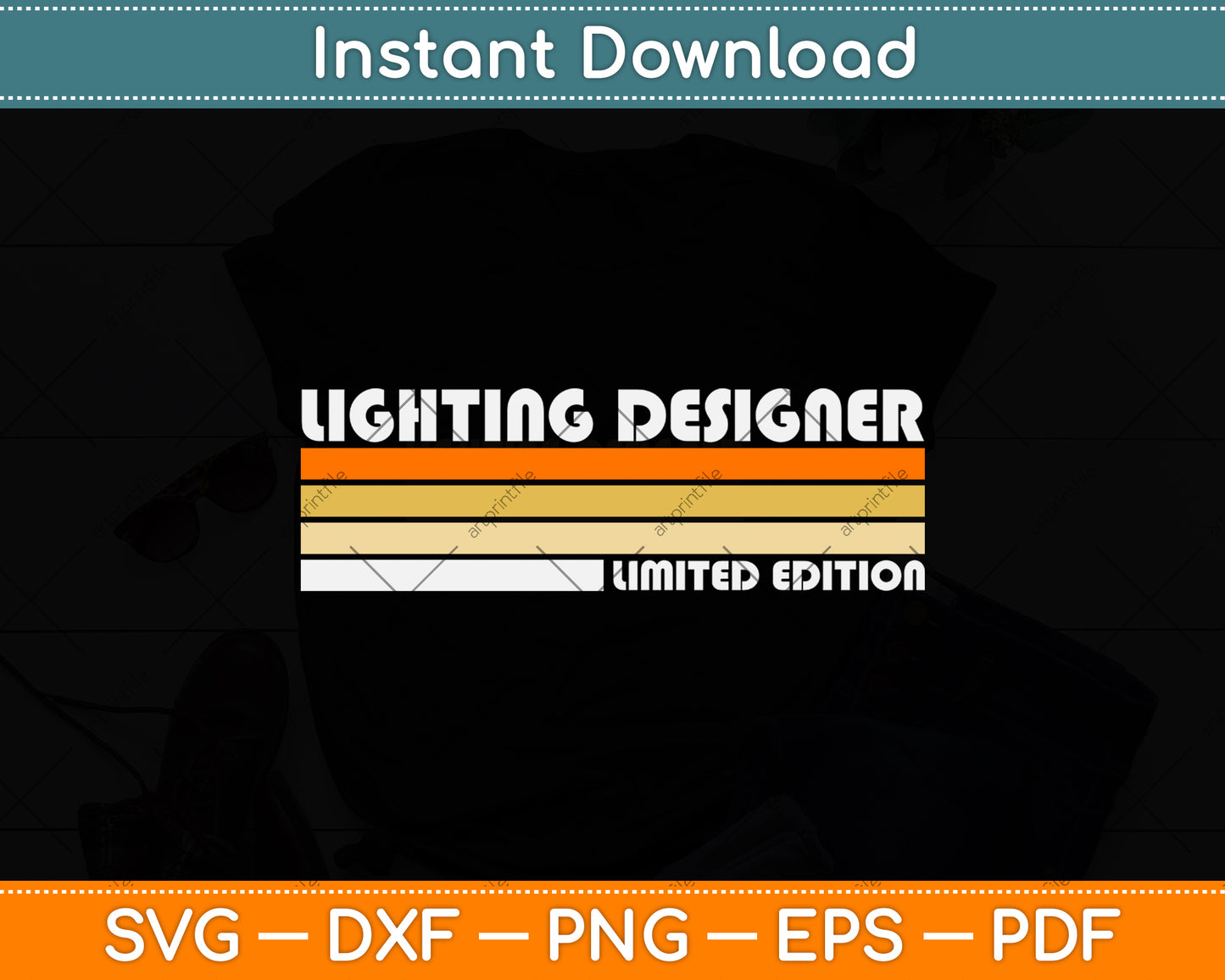 Lighting Designer Limited Edition Birthday Svg Png Dxf Digital Cutting File