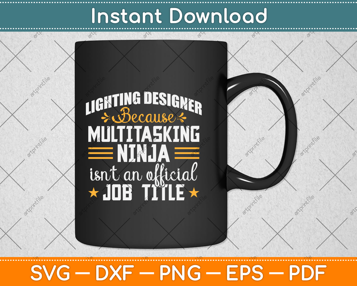 Lighting Designer Only Because Multitasking Ninja Funny Svg Png Dxf Digital Cutting File