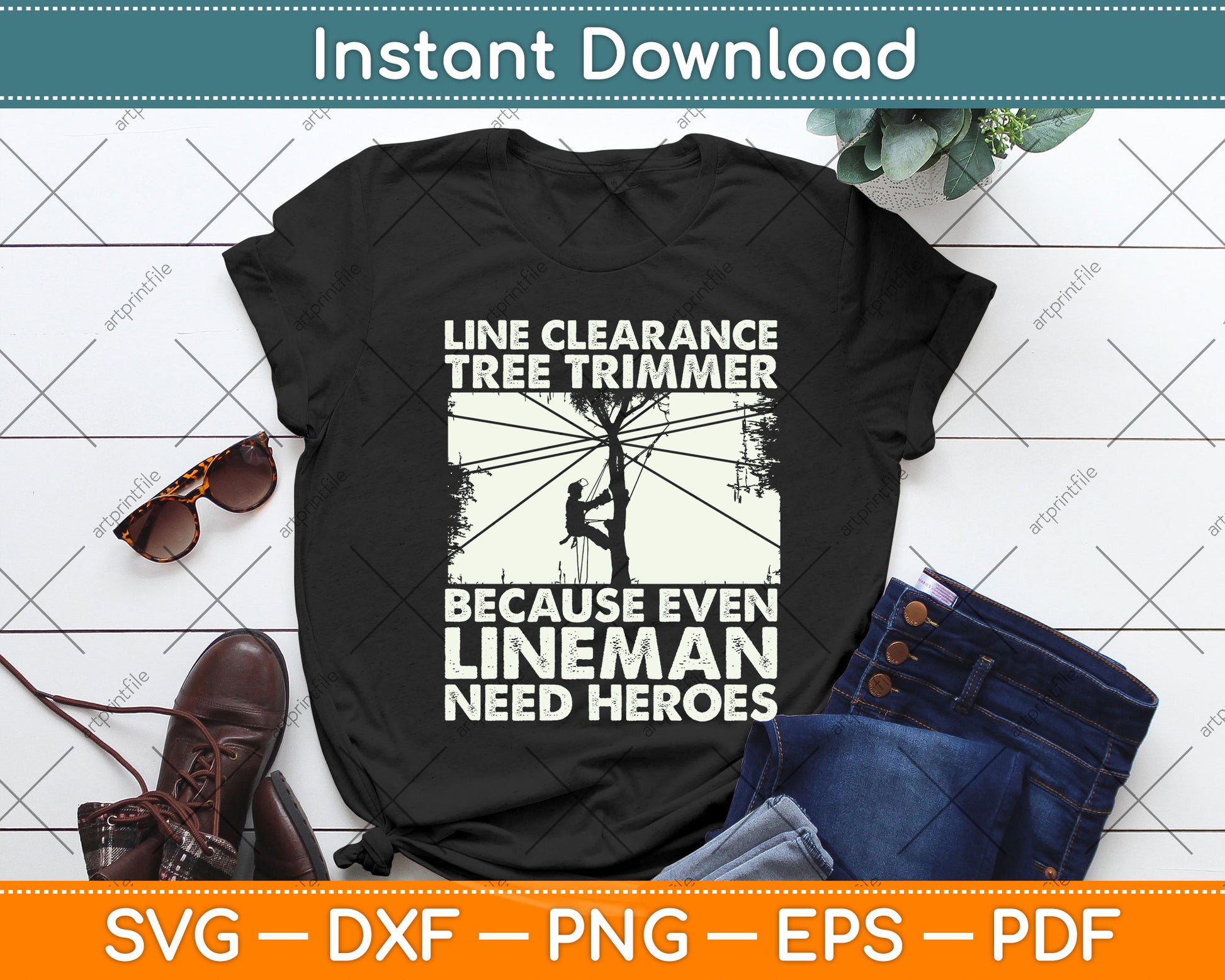 Line Clearance Tree Trimmer Because Even Lineman Need Heroes Svg Cutting File