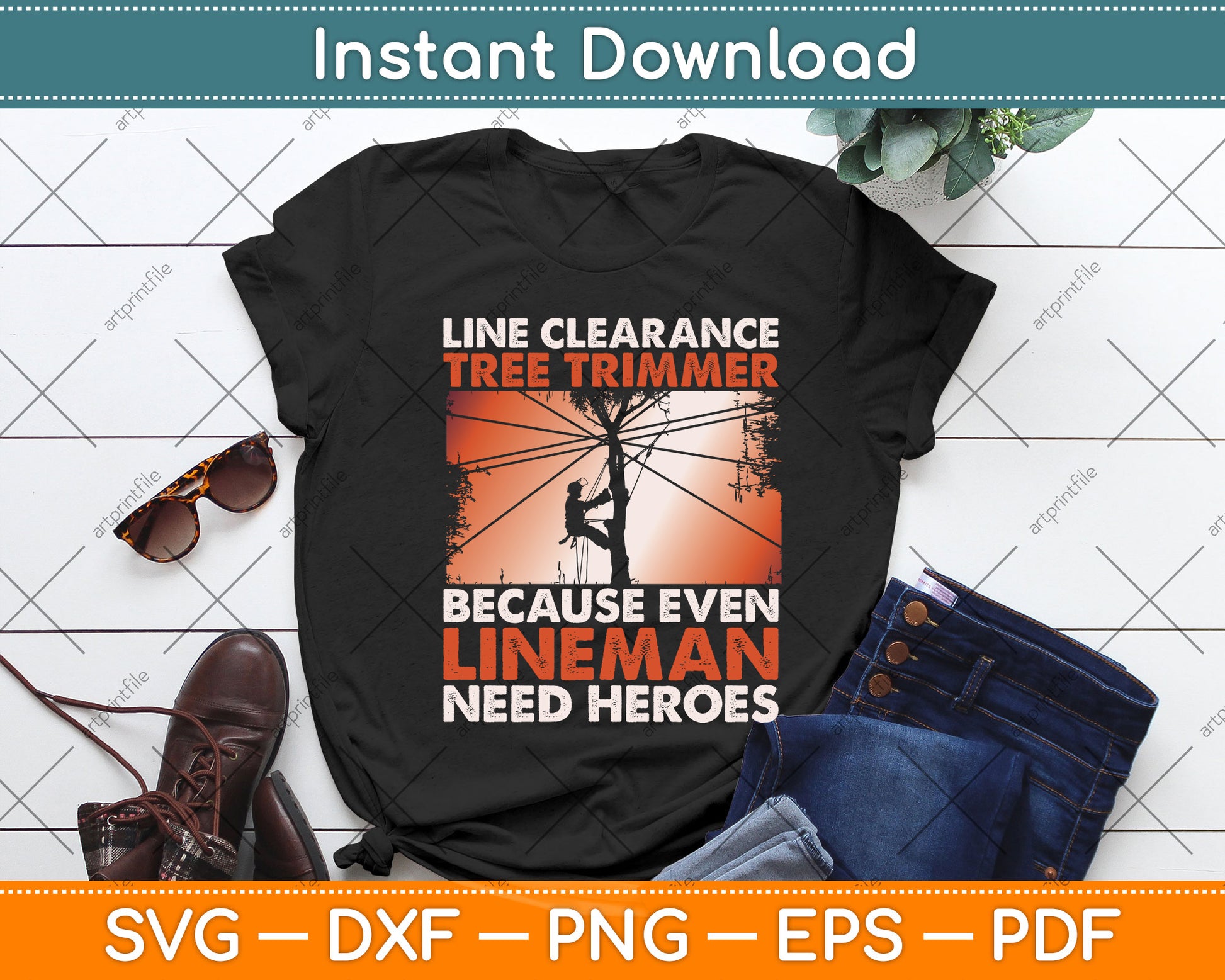 Line Clearance Tree Trimmer Because Even Lineman Need Heroes Svg Cutting File