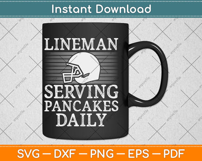 Lineman Serving Pancakes Daily Football Svg Design Cutting File