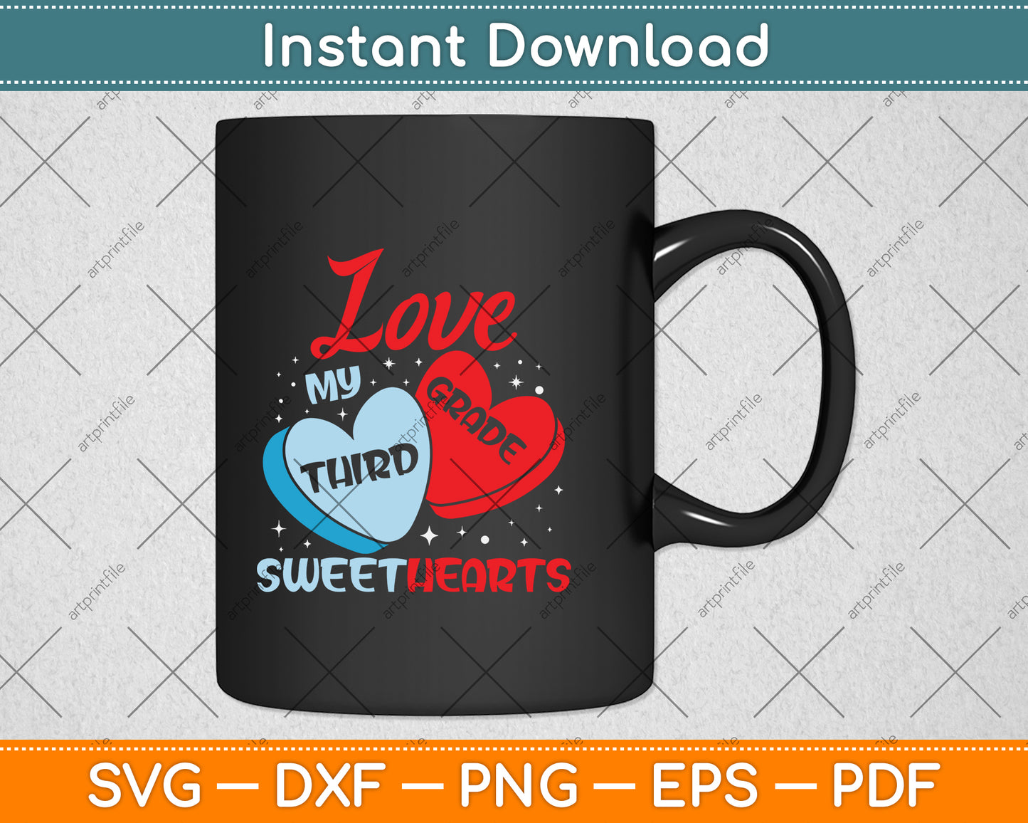 Love My Third Grade Sweethearts Svg Png Dxf Digital Cutting File