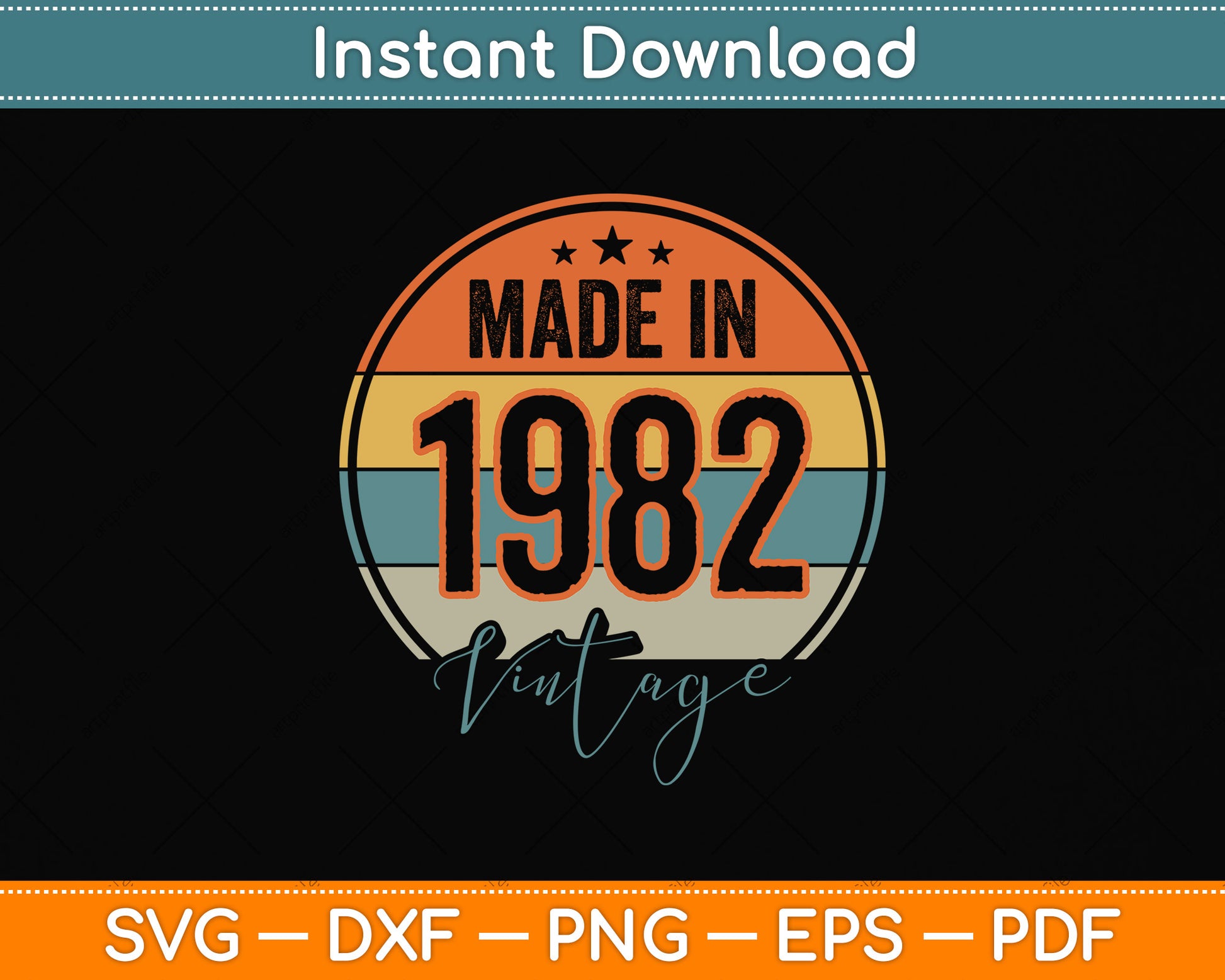 Made In 1982 Vintage Birthday Svg Png Dxf Digital Cutting File