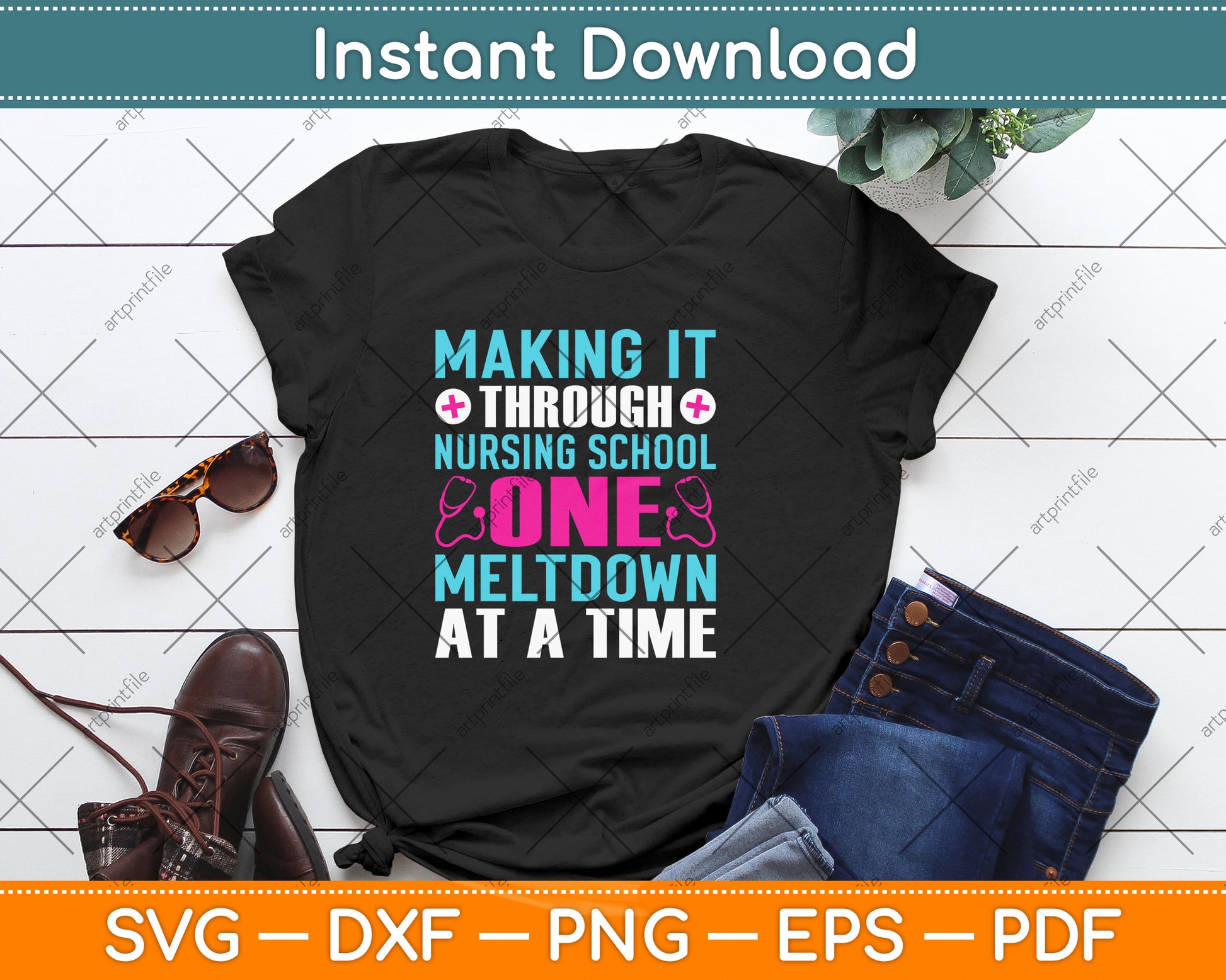 Making It Through Nursing School One Meltdown At A Time Svg Png Dxf Cutting File