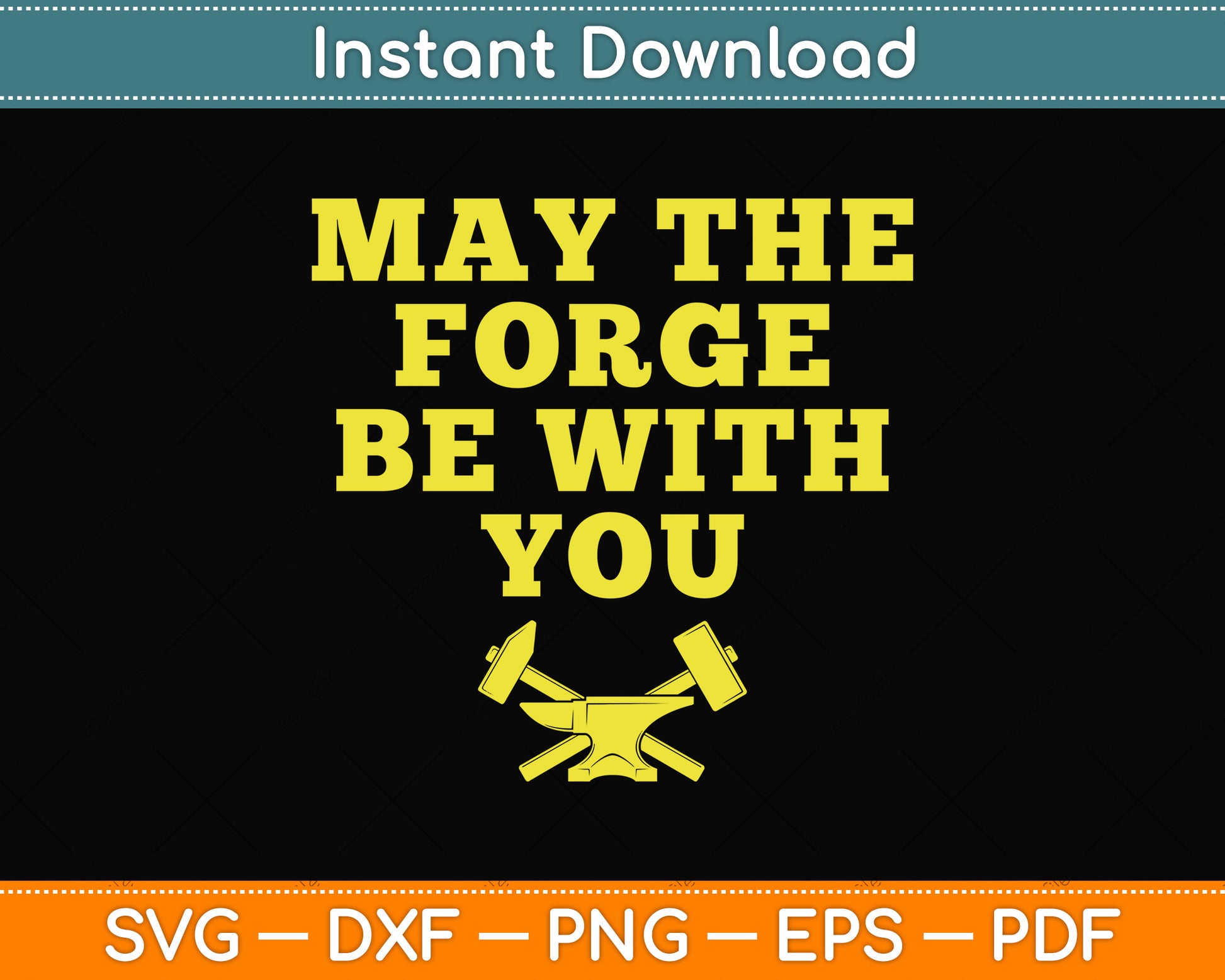 May The Forge Be With You Blacksmith Svg Png Dxf Digital Cutting File