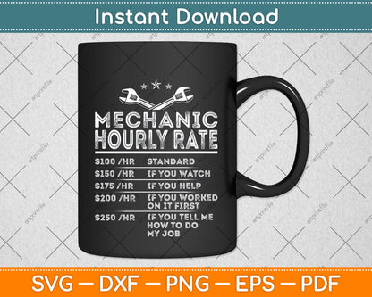 Mechanic Hourly Rate Funny Svg Fathers Day Digital Cutting File