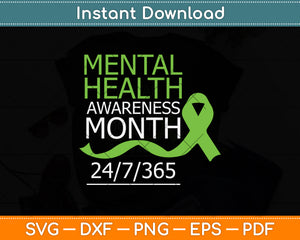 Mental Health Awareness Month Of May Fight The Stigma Svg Png Dxf Cutting File