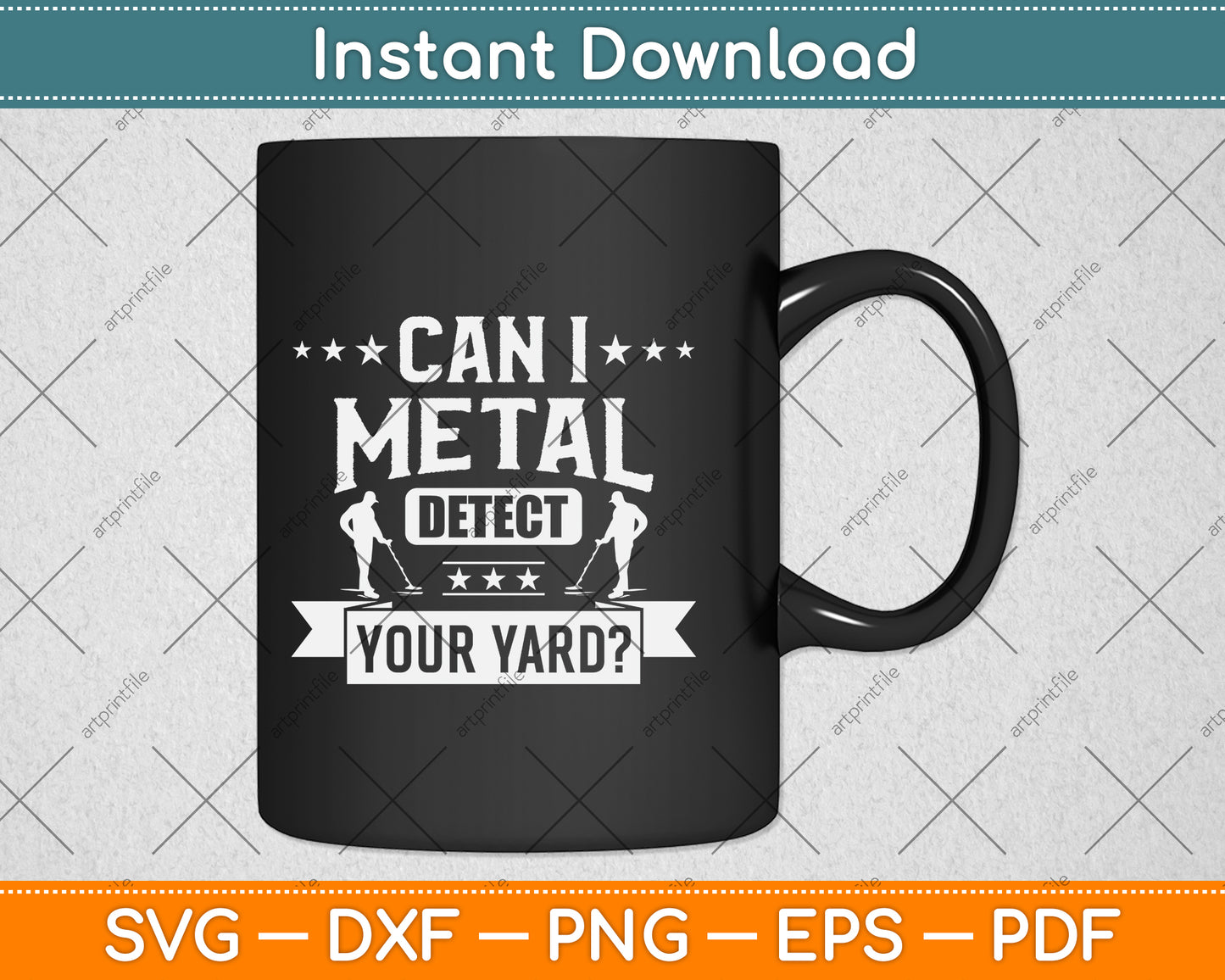 Metal Detecting Can I Metal Detect Your Yard Detectorist Svg Png Dxf Digital Cutting File