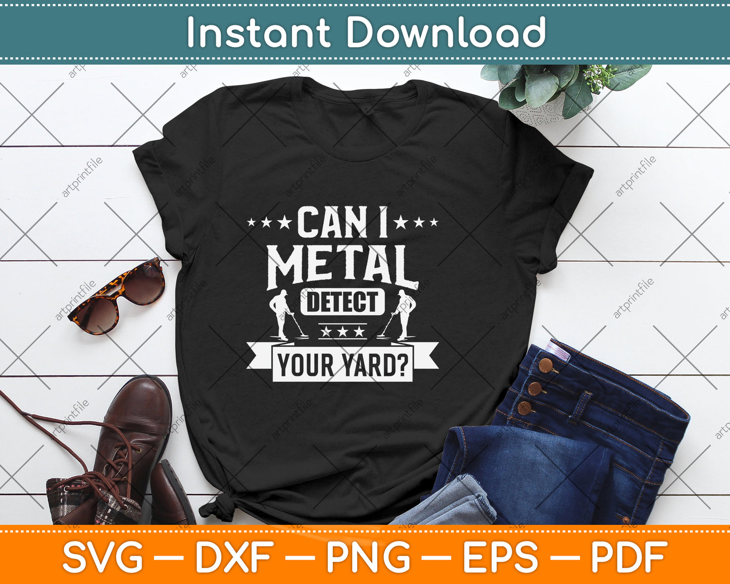 Metal Detecting Can I Metal Detect Your Yard Detectorist Svg Png Dxf Digital Cutting File