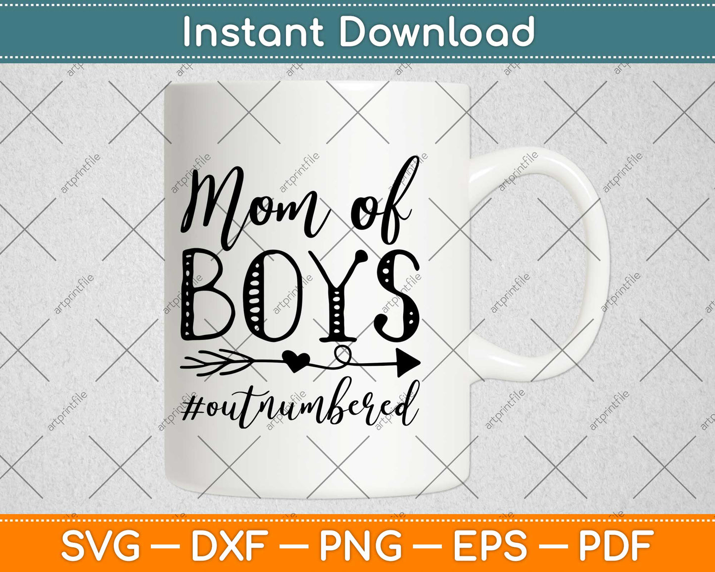 Mom of Boys Outnumbered Svg Design Cricut Printable Cutting Files