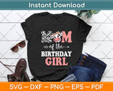 Mom of The Birthday Girl Svg Png Dxf Digital Cutting File