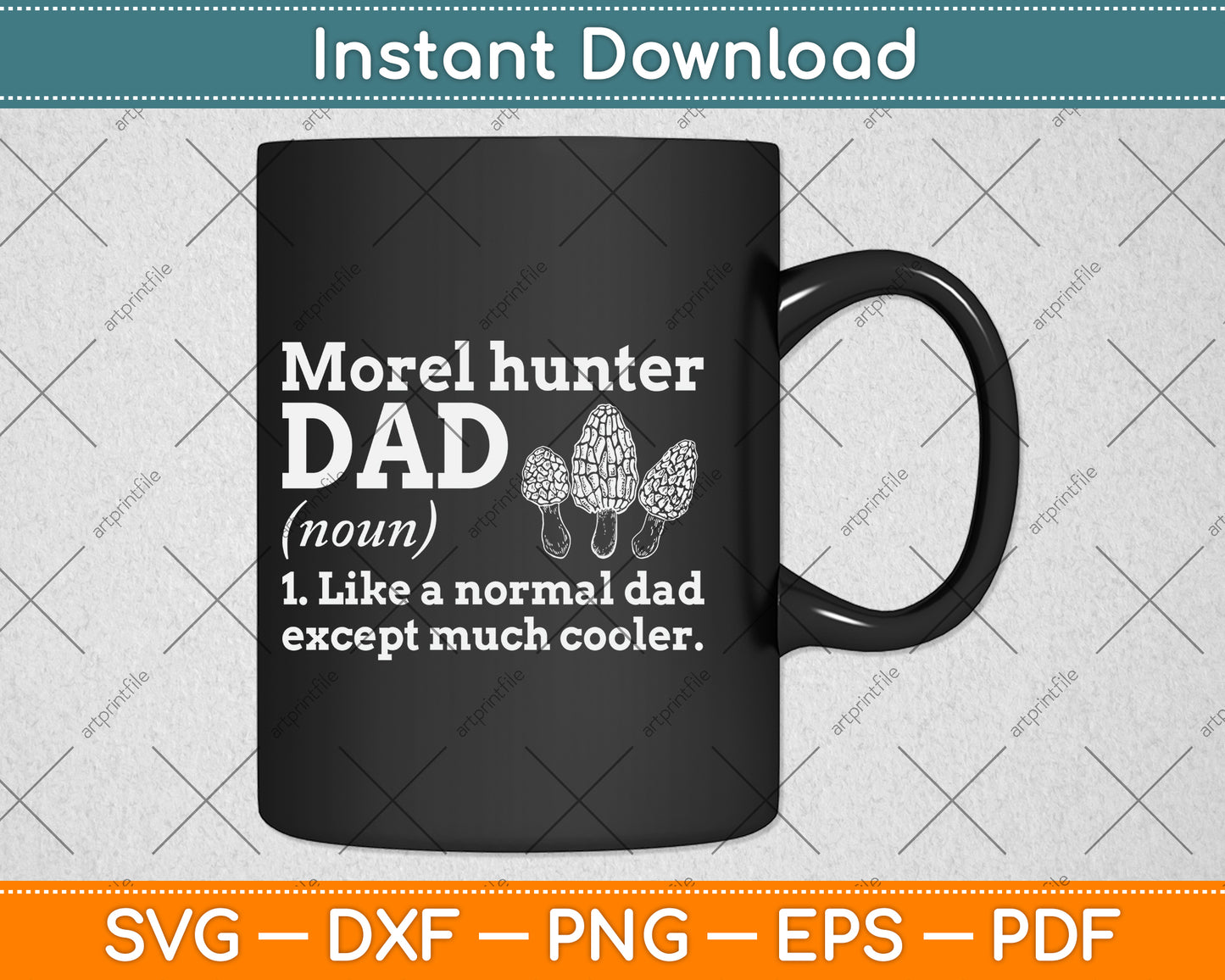 Morel Mushroom Dad Funny Definition Svg Png Dxf Digital Cutting File