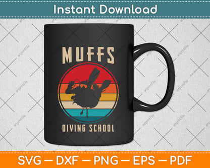Muffs Diving School Vintage Funny Scuba Diver Svg Png Dxf Digital Cutting File