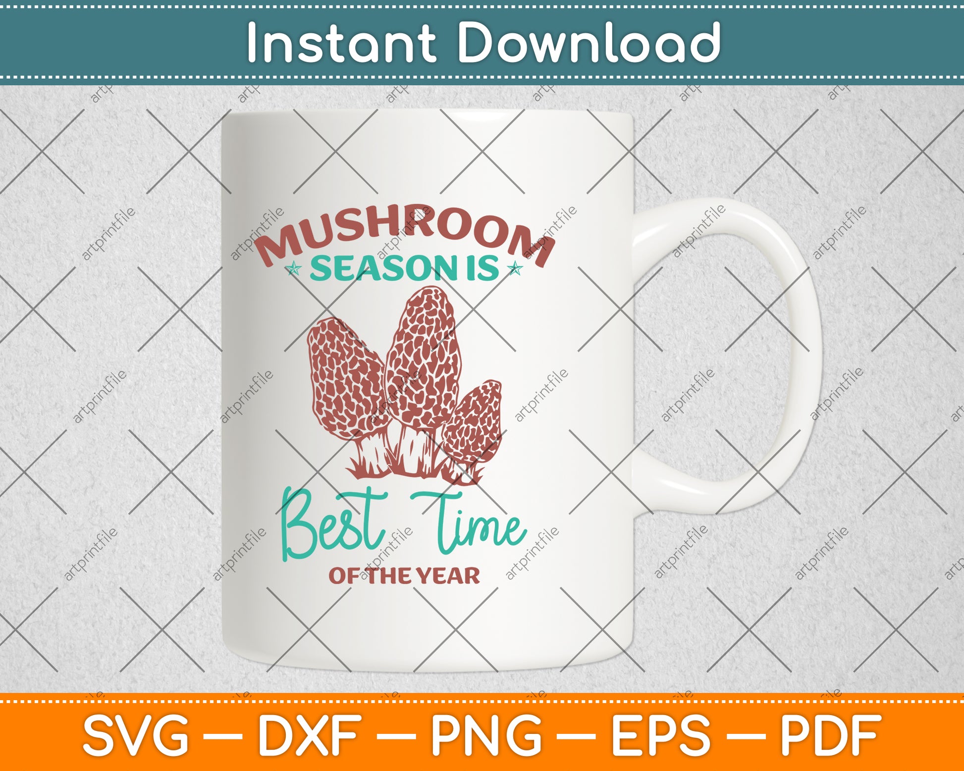 Mushroom Season Is Best Time Of The Year Svg Png Dxf Digital Cutting File
