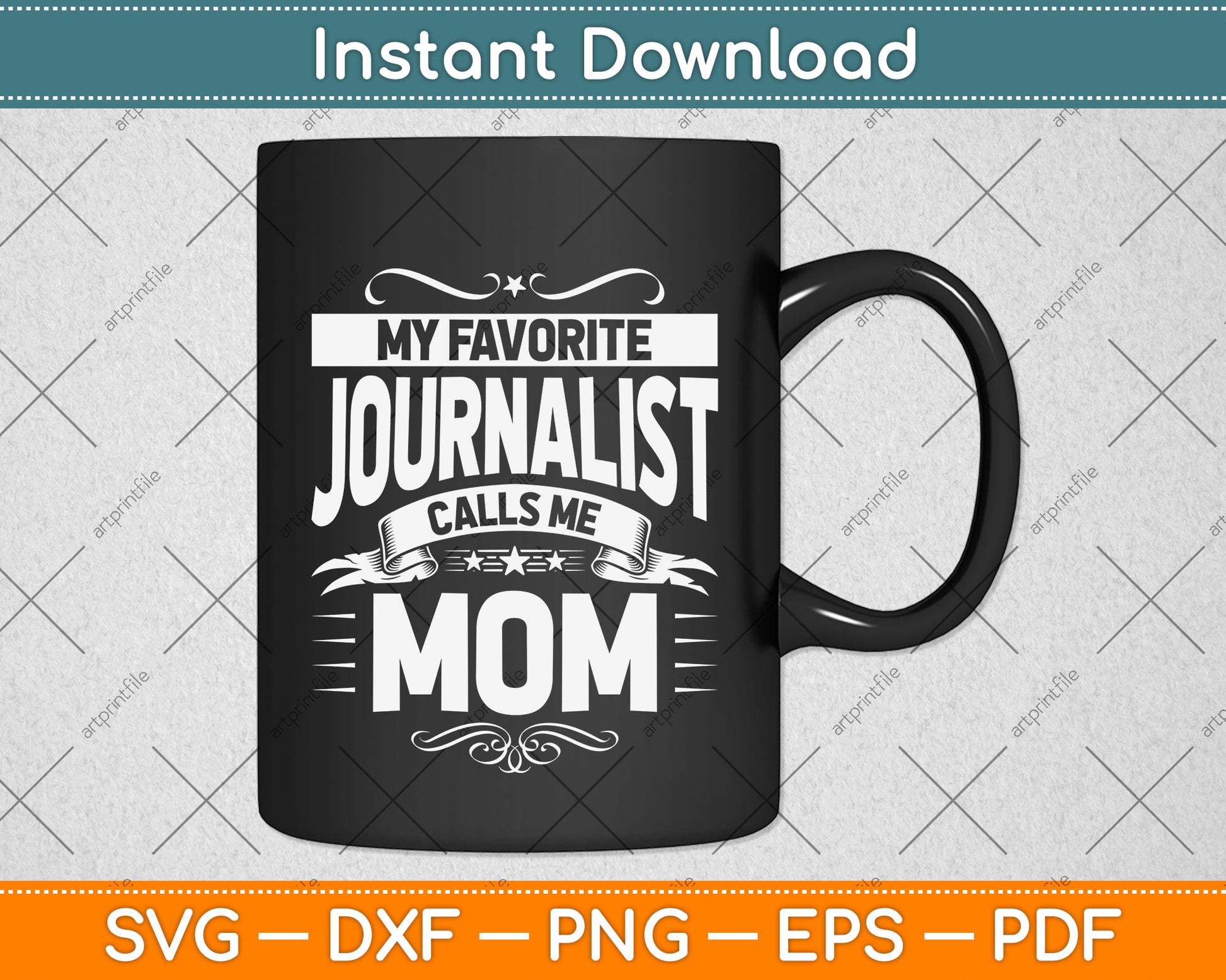 My Favorite Journalist Calls Me Mom Journalist's Mom Svg Png Dxf Digital Cutting File