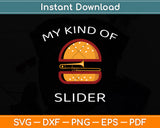 My Kind of Slider Funny Sarcastic Pun Trombone Svg Png Dxf Digital Cutting File