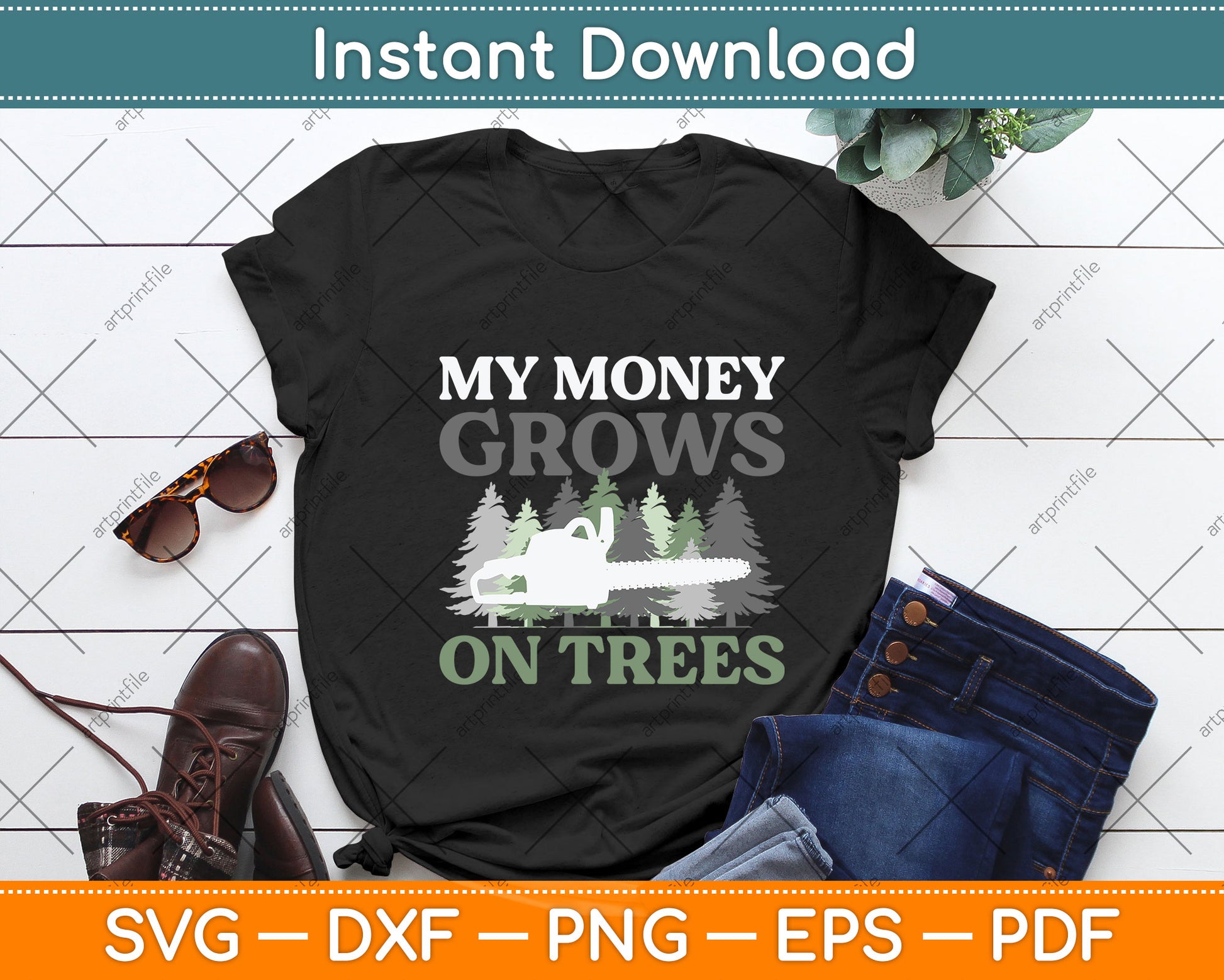 My Money Grows On Trees Arborist Svg Png Dxf Digital Cutting File