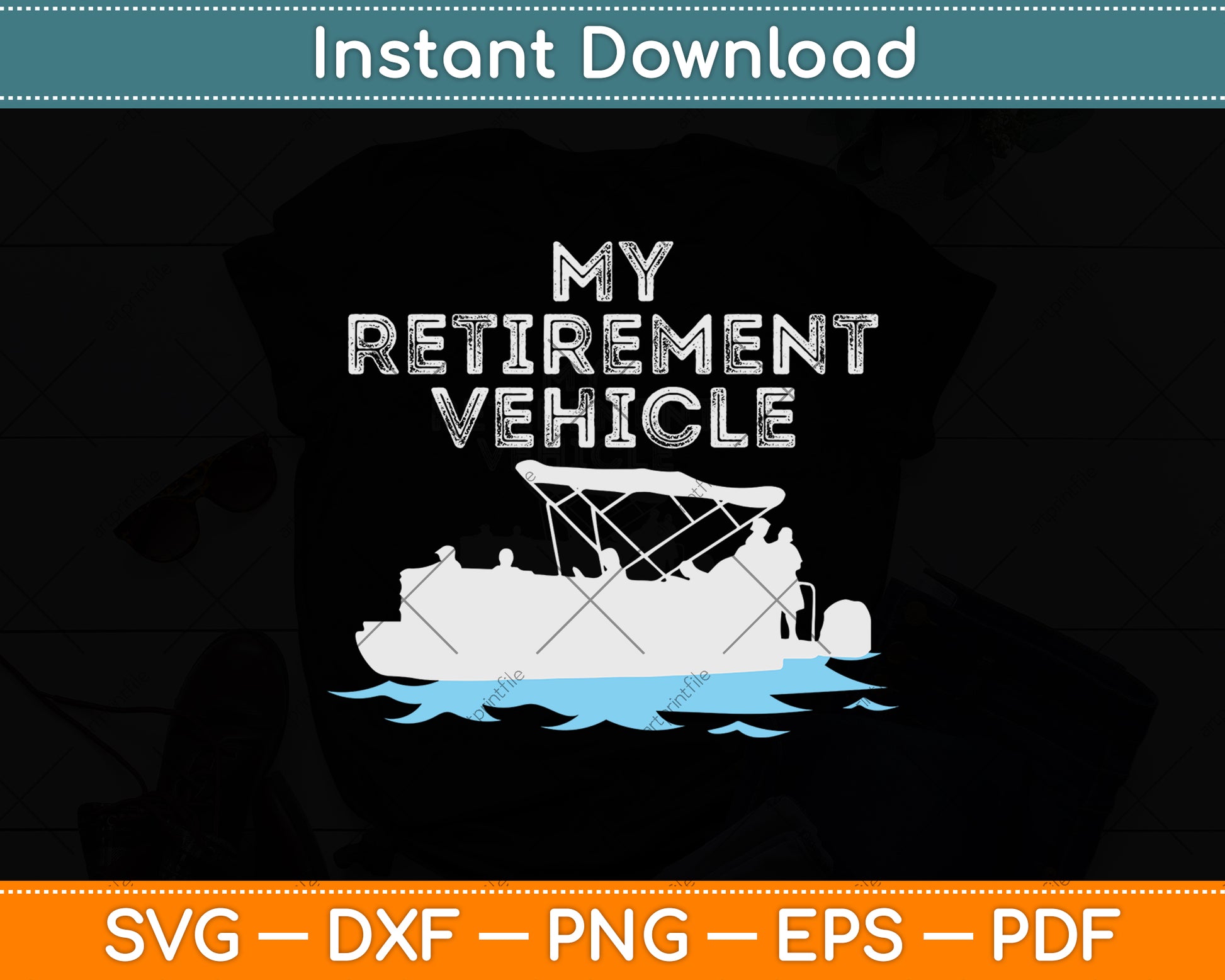 My Retirement Vehicle Funny Boating Svg Png Dxf Digital Cutting File