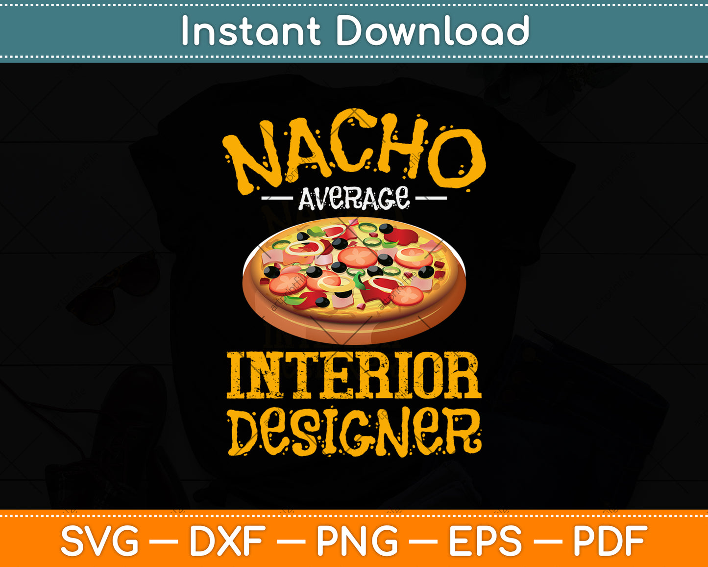 Nacho Average Interior Designer Svg Png Dxf Digital Cutting File