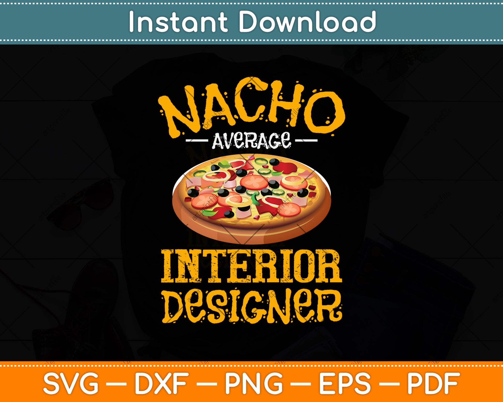 Nacho Average Interior Designer Svg Png Dxf Digital Cutting File