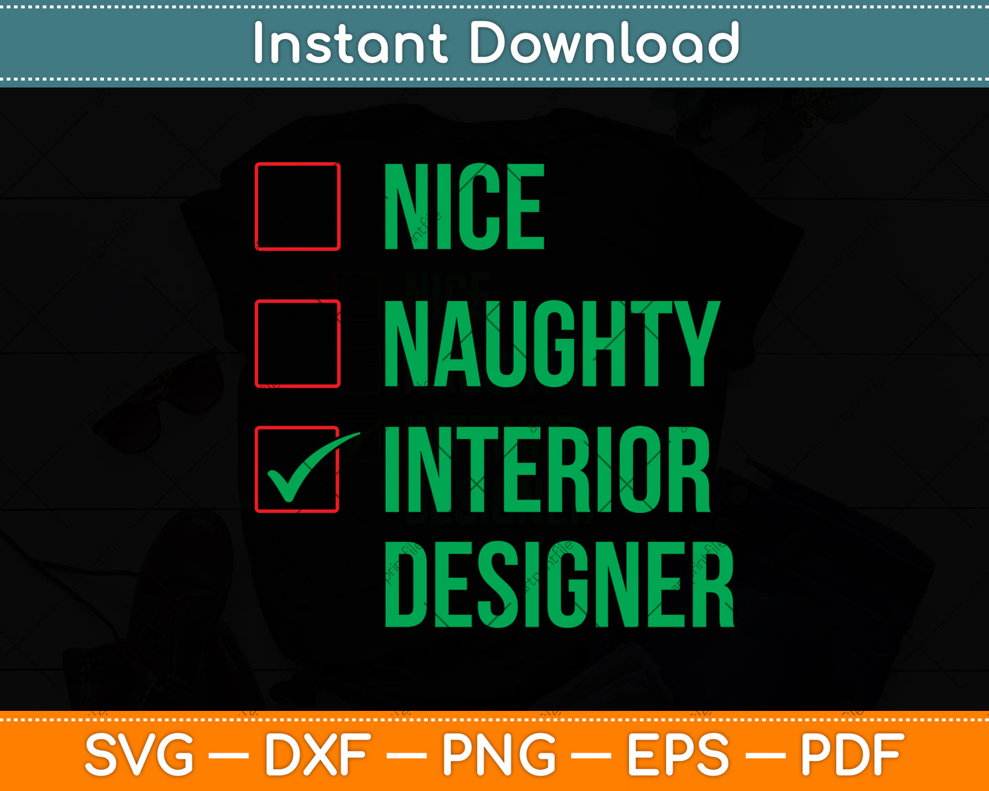 Nice Naughty Interior Designer Svg Png Dxf Digital Cutting File