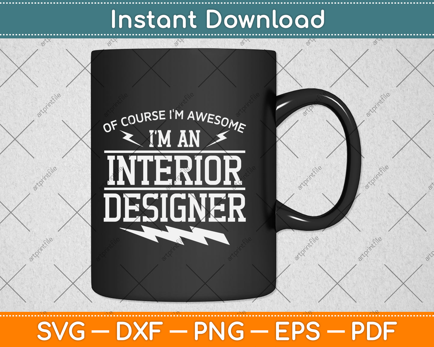 Of Course I'm Awesome I'm An Interior Designer Svg Png Dxf Digital Cutting File