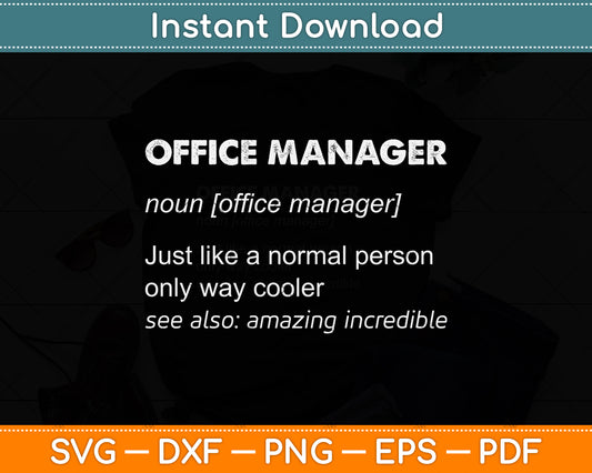 Office Manager Definition Svg Png Dxf Digital Cutting File
