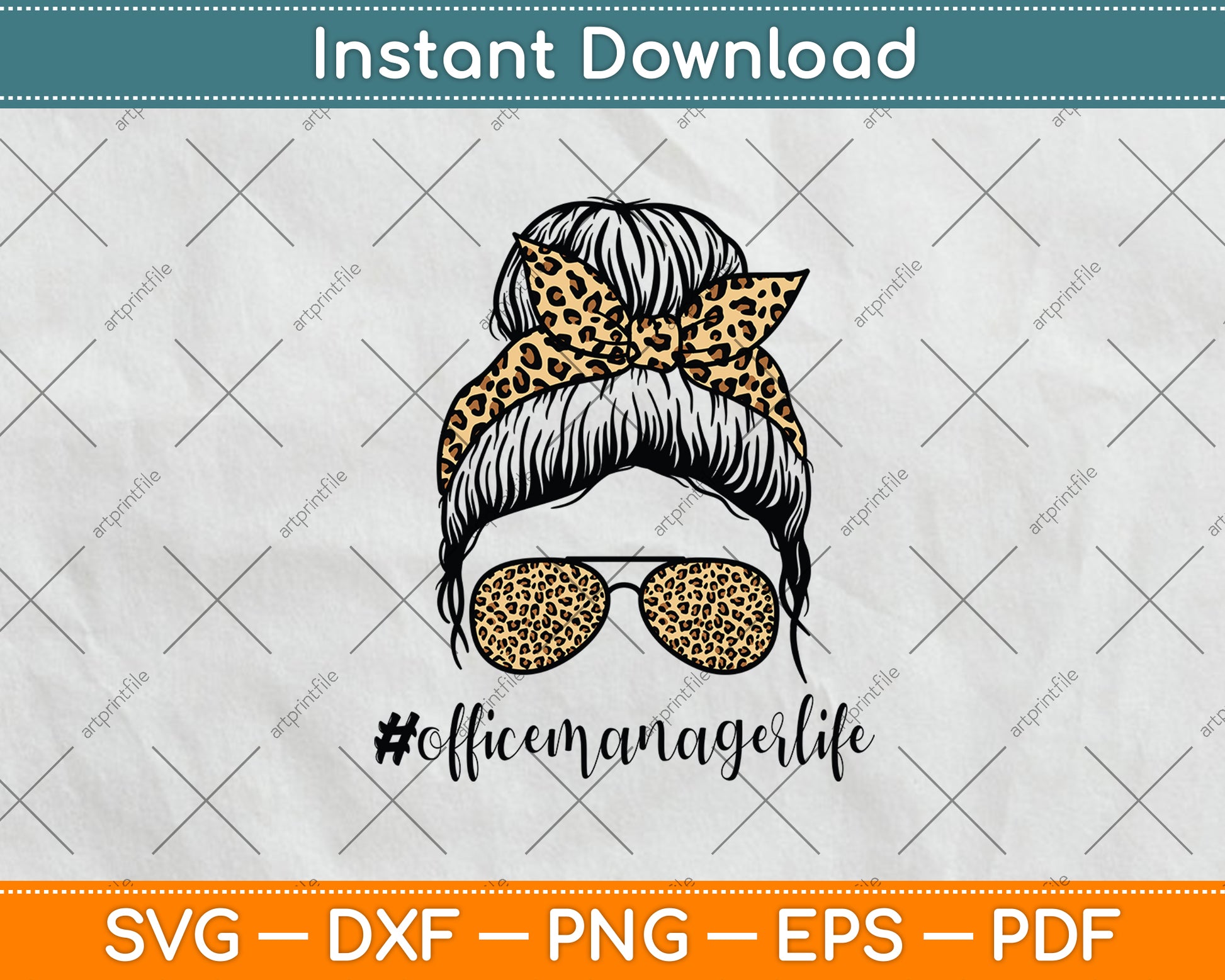 Office Manager Leopard Messy Bun Appreciation Back To School Svg Cutting File