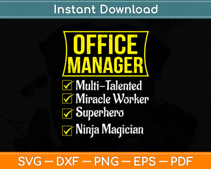 Office Manager Miracle Worker Superhero Ninja Funny Job Svg Png Dxf Cutting File