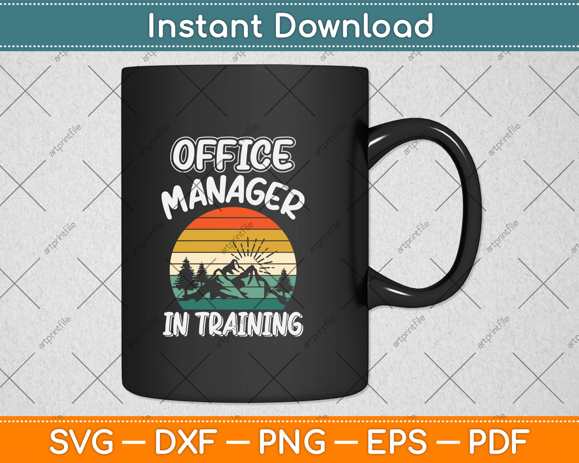 Office Manager in Training Future Office Manager Svg Png Dxf Digital Cutting File