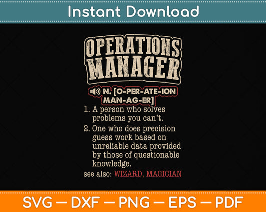 Operations Manager Funny Dictionary Definition Svg Png Dxf Digital Cutting File