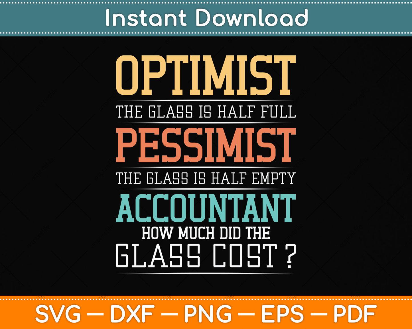 Optimist Accounting Public Accountant Bookkeeper Svg Png Dxf Digital Cutting File