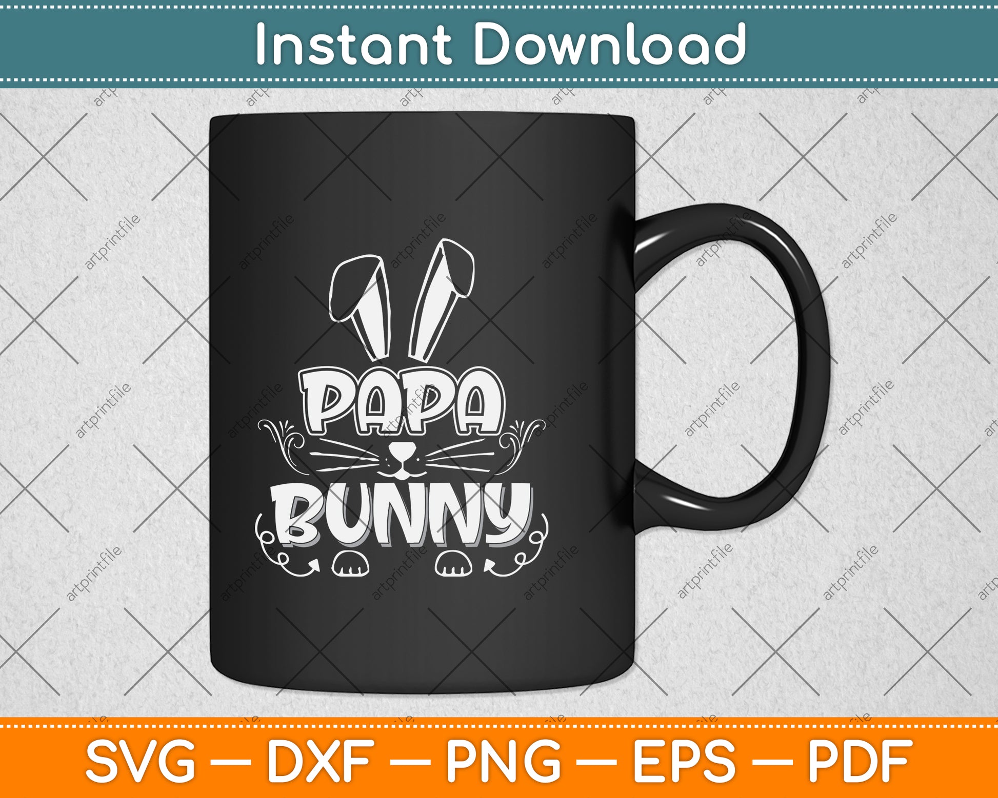 Papa Bunny Easter Svg Png Dxf Digital Cutting File