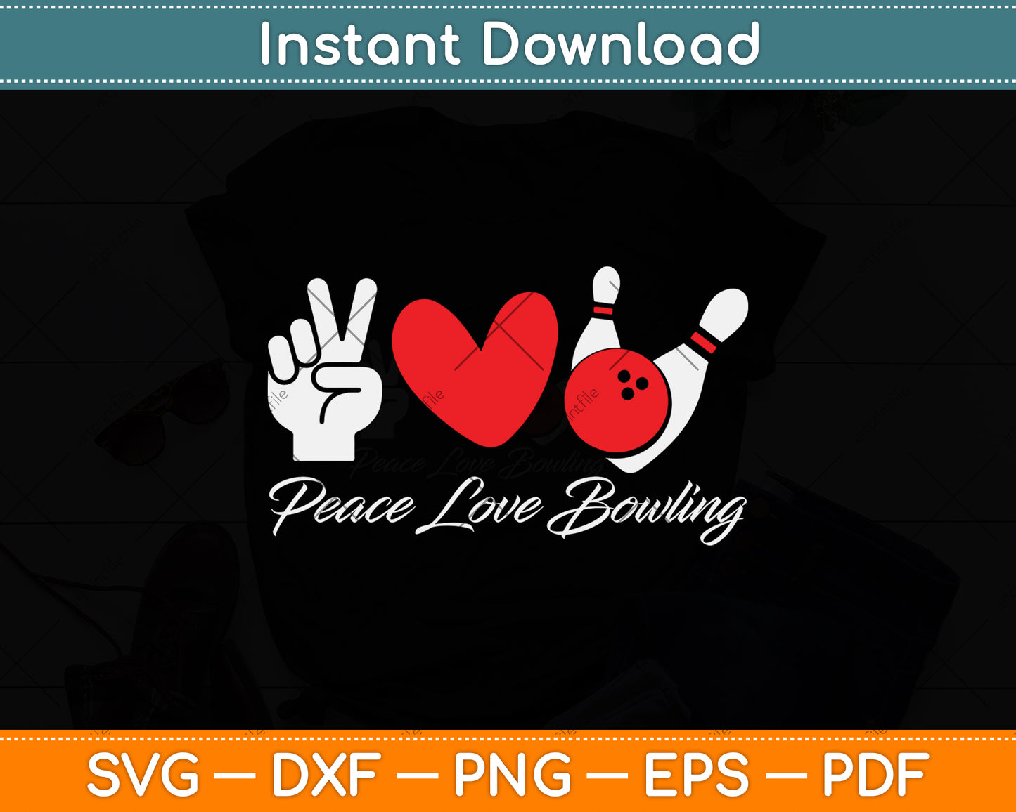 Peace Love Bowling Lover Svg Png Dxf Digital Cutting File
