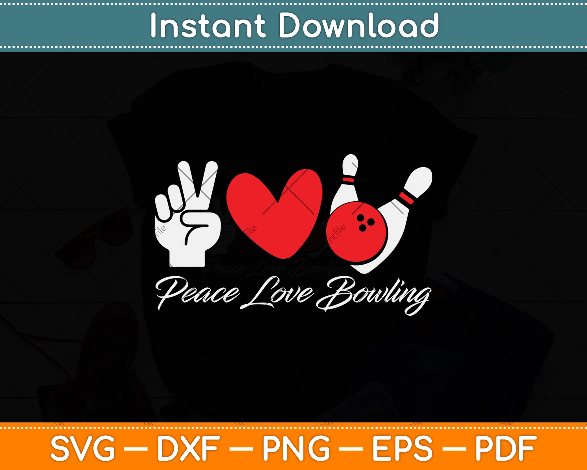 Peace Love Bowling Lover Svg Png Dxf Digital Cutting File